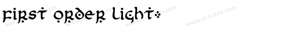 First Order Light字体转换